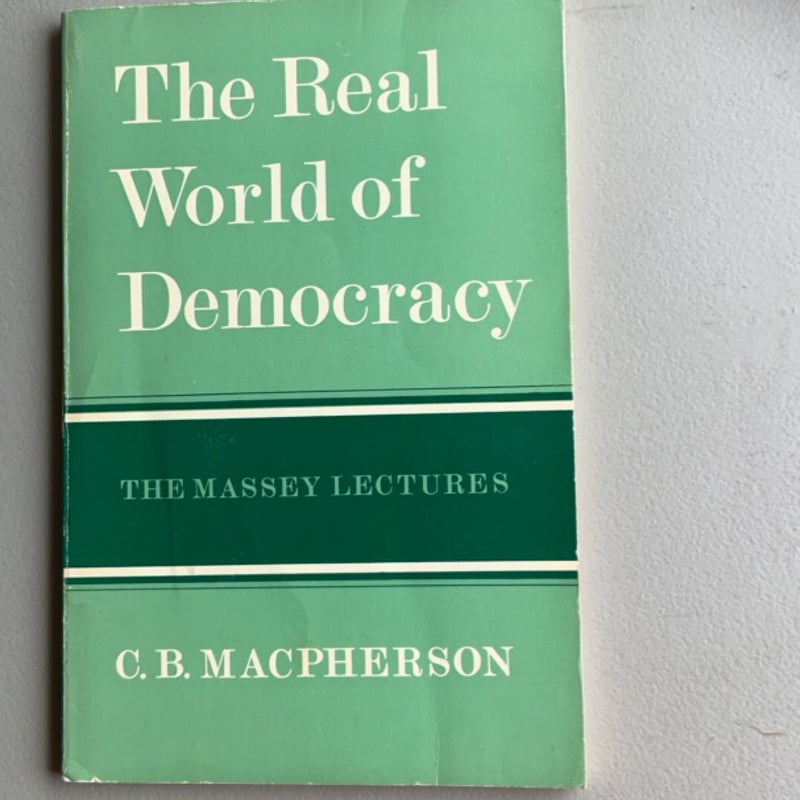 The real world of democracy