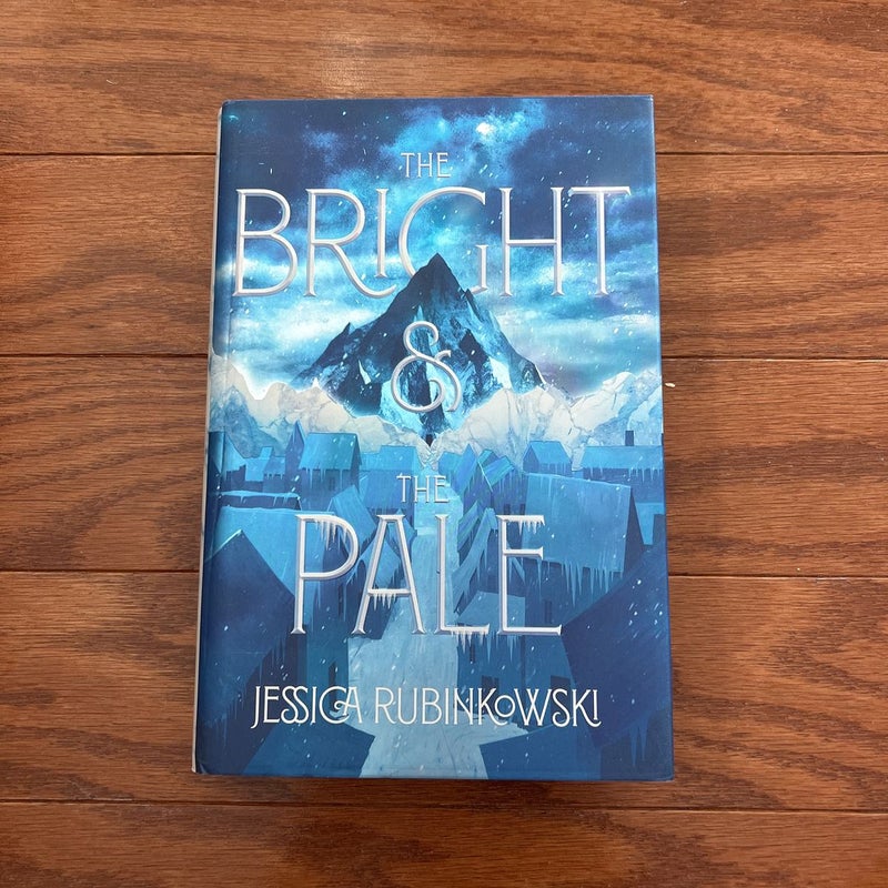 The Bright and the Pale (Fairyloot Exclusive Edition)