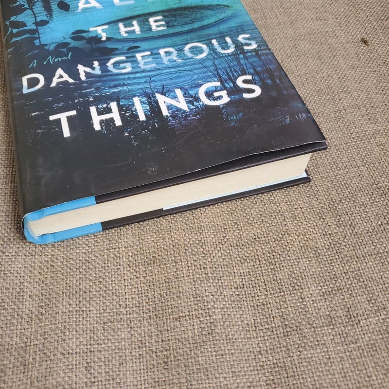 All the Dangerous Things