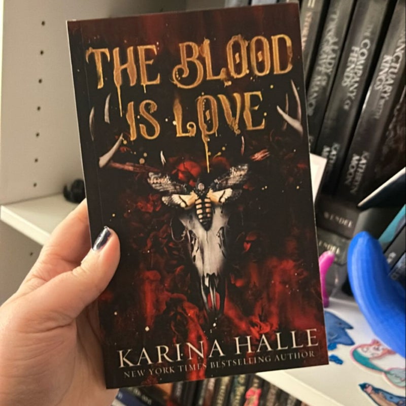 The Blood is Love