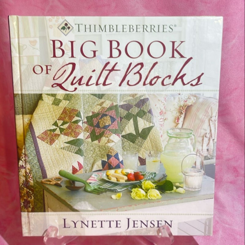 Thimbleberries Big Book of Quilt Blocks