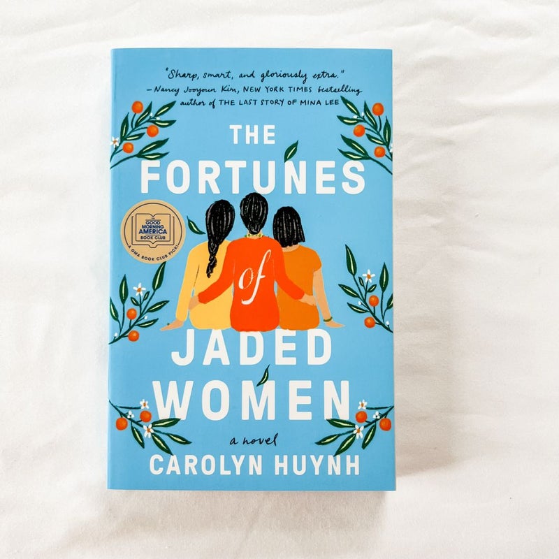 The Fortunes of Jaded Women