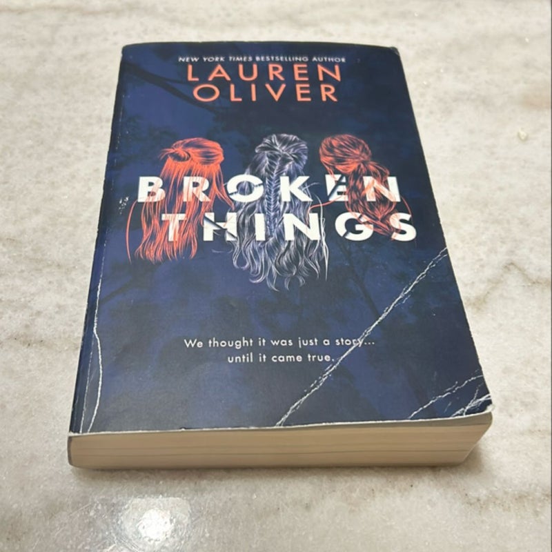 Broken Things