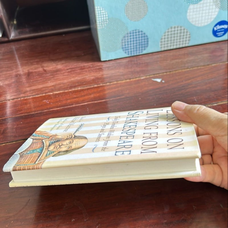 Lessons on Living from Shakespeare (1st Ed/1st)