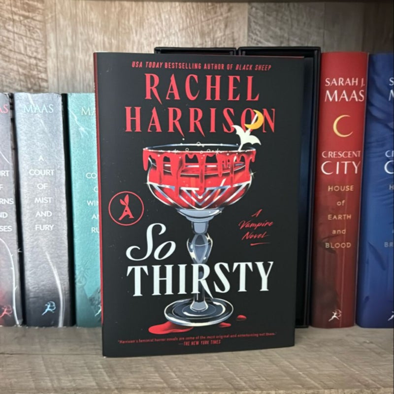 So Thirsty (Signed Edition)