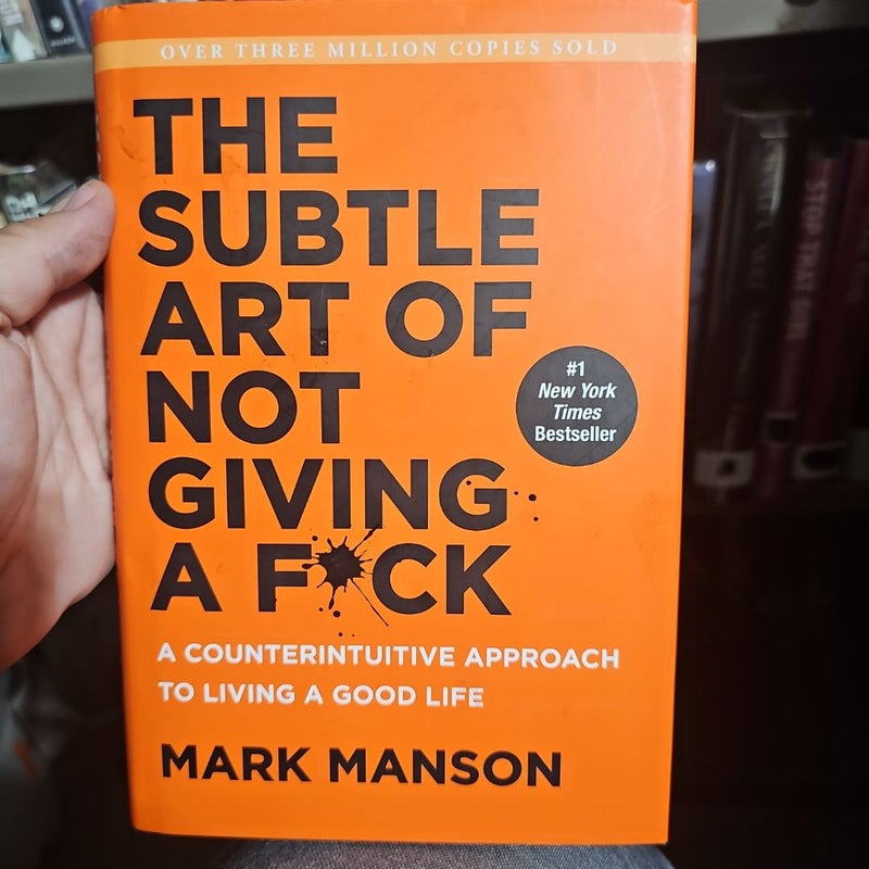 The Subtle Art of Not Giving a F*ck