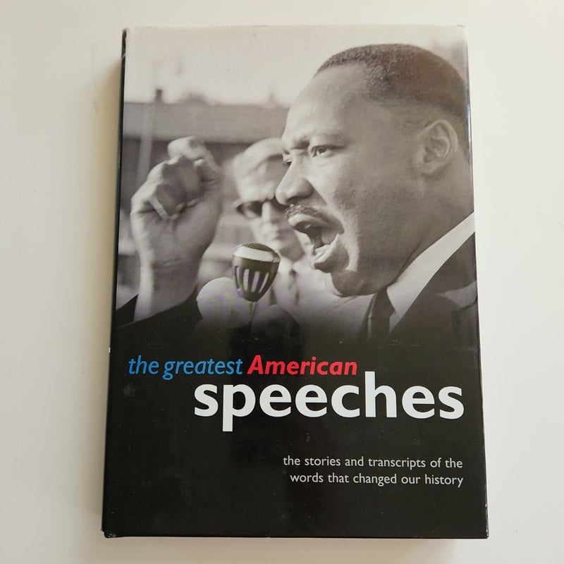 The Greatest American Speeches