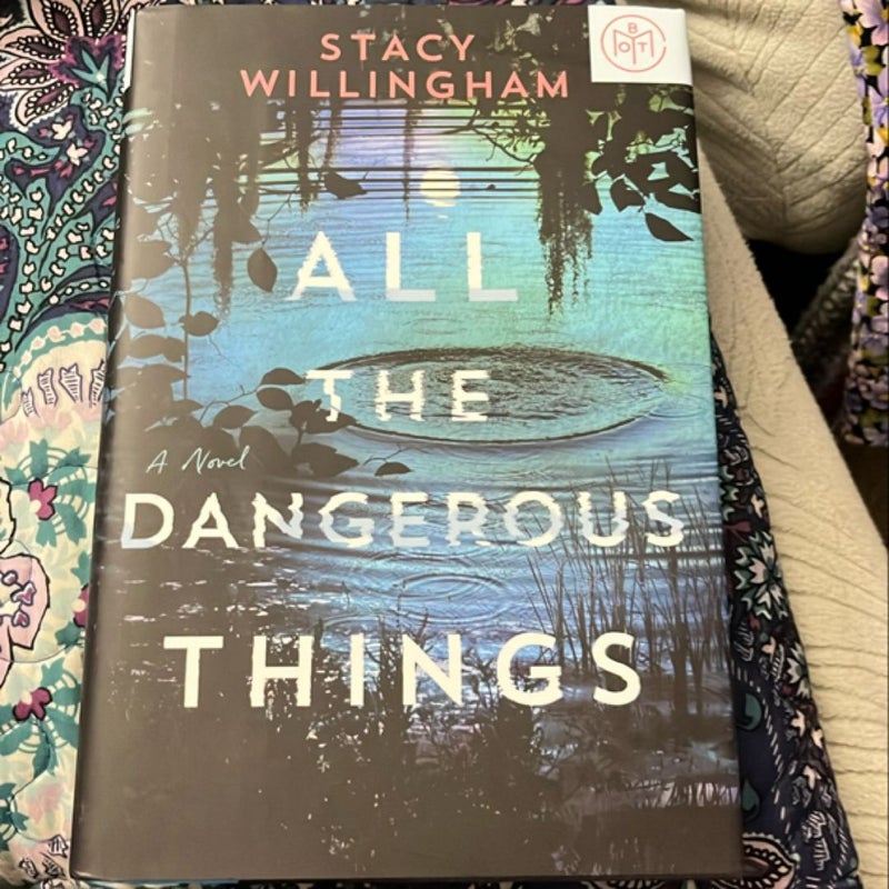 All the Dangerous Things