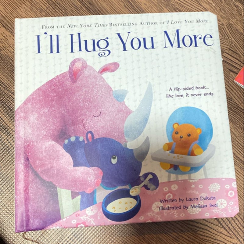 I'll Hug You More