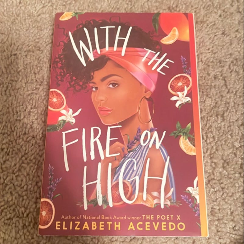 With the Fire on High