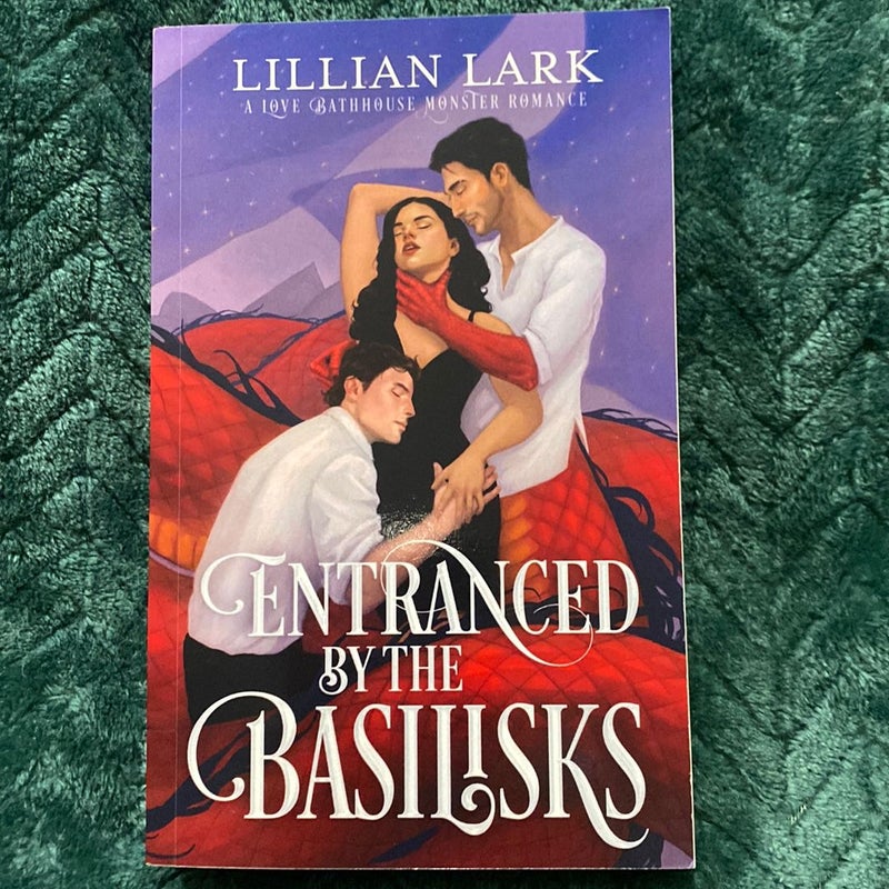 Entranced By The Basilisks