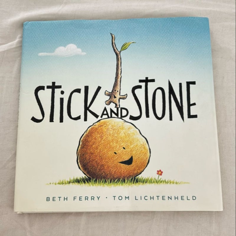 Stick and Stone