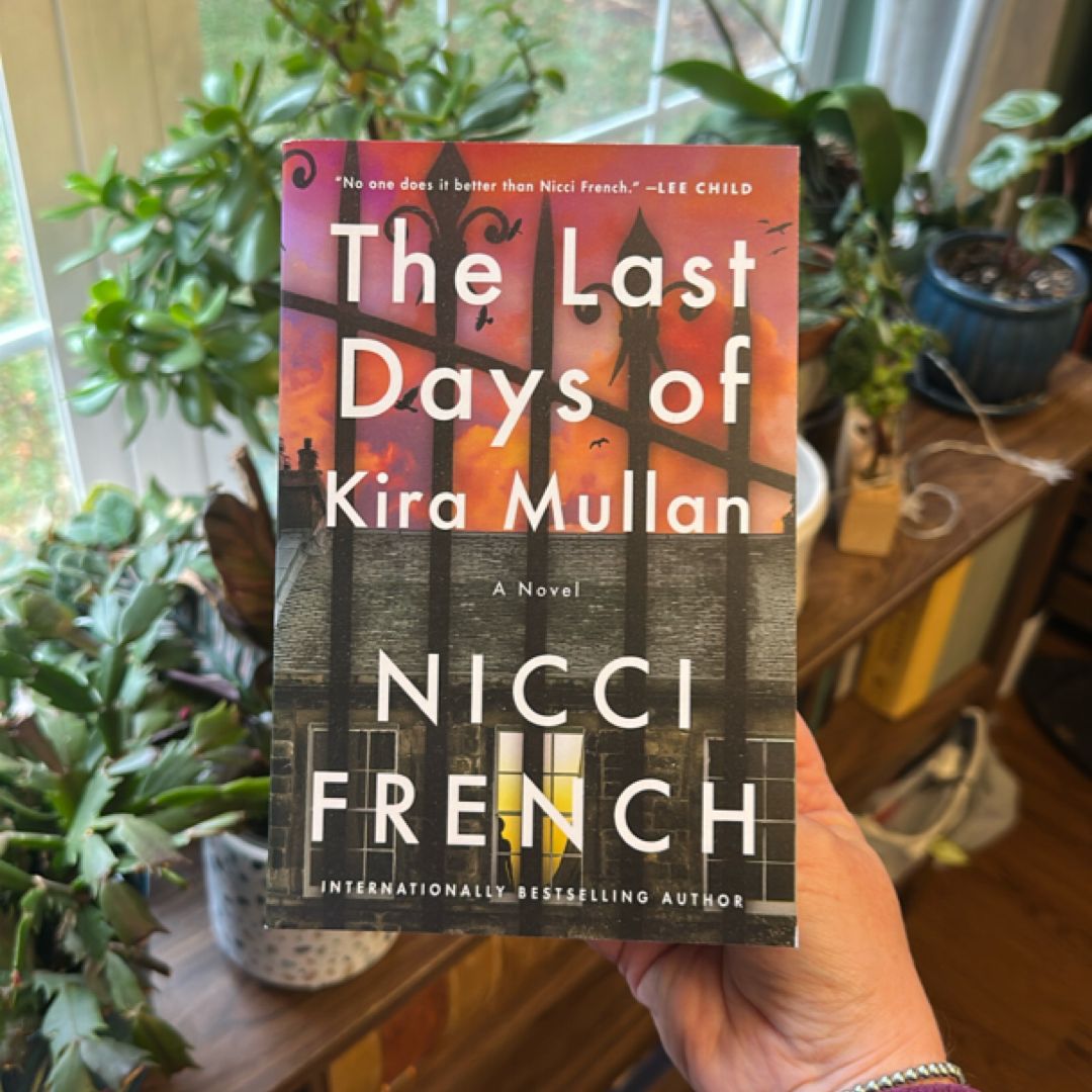 The Last Days of Kira Mullan