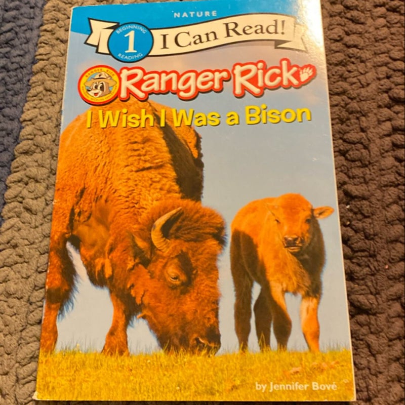 Ranger Rick: I Wish I Was a Bison