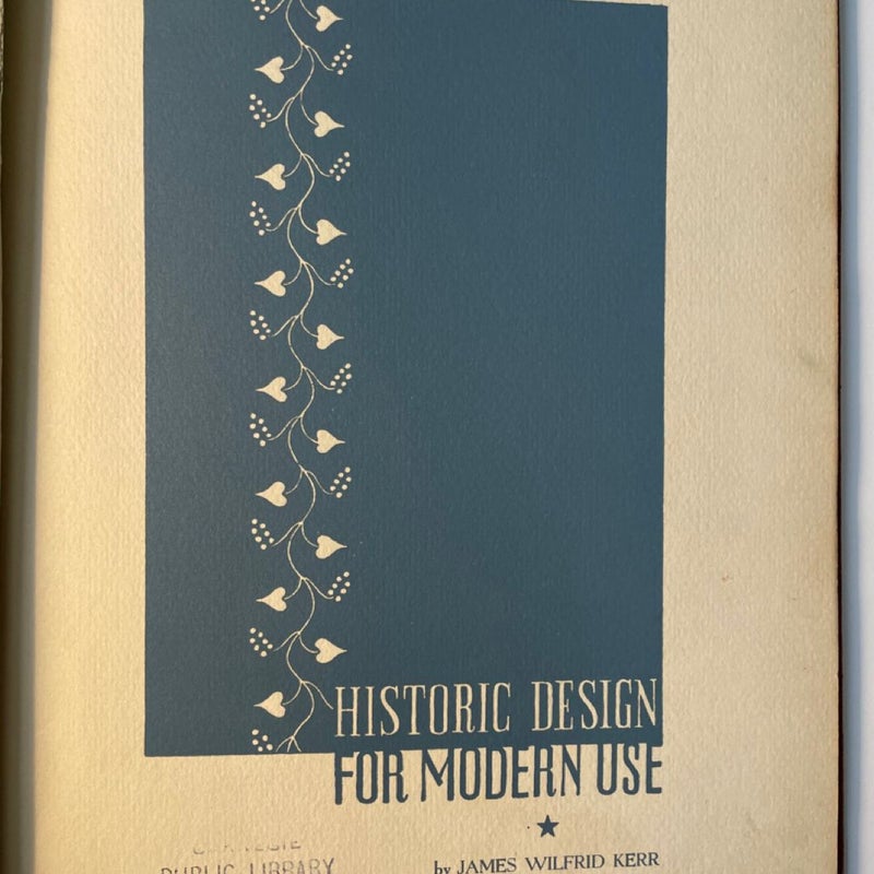 Historic Design for Modern Use