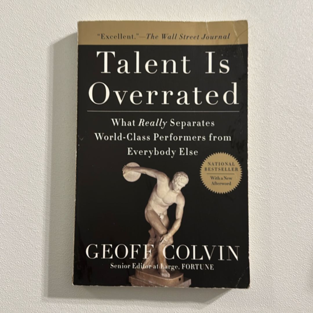 Talent Is Overrated