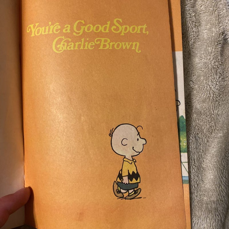 You’re a Good Sport Charlie Brown 