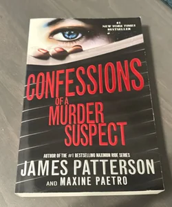 Confessions of a Murder Suspect