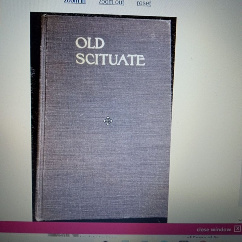 Old Scituate (Classic Reprint)