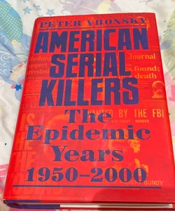 American Serial Killers