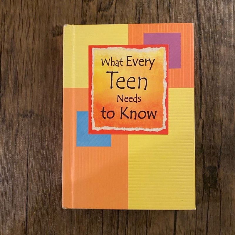 What Every Teen Needs to Know