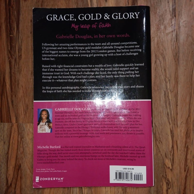 Grace, Gold, and Glory My Leap of Faith