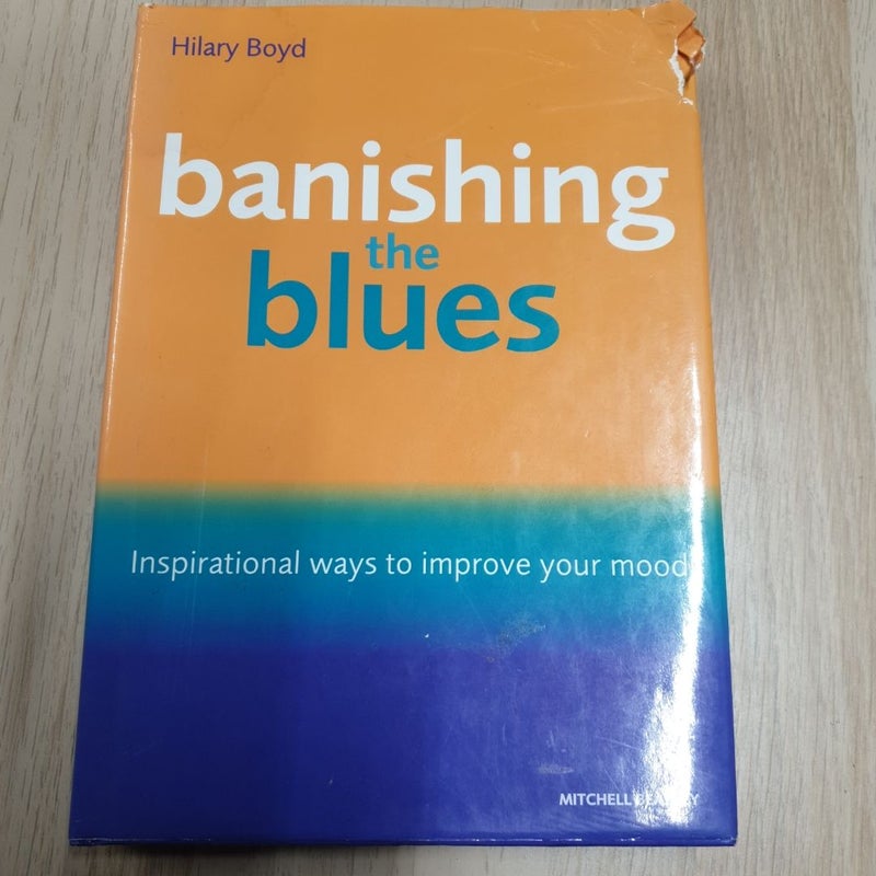 Banishing the Blues