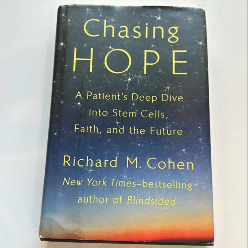 Chasing Hope