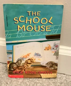 The School Mouse