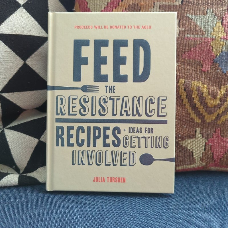 Feed the Resistance