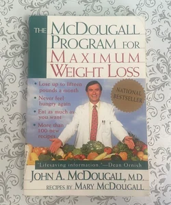 The Mcdougall Program for Maximum Weight Loss