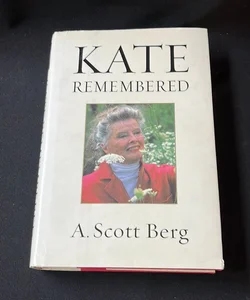 Kate Remembered