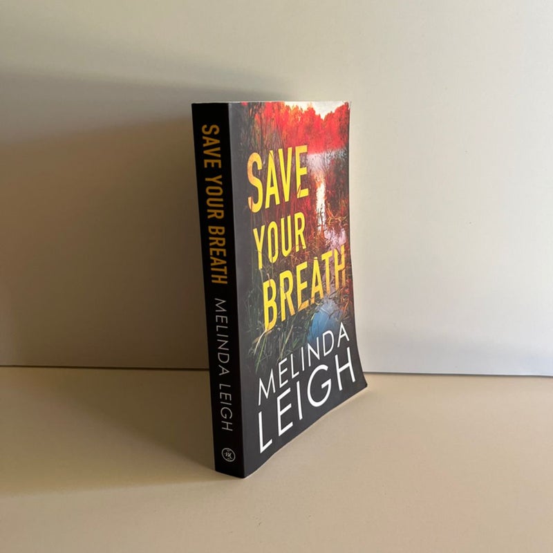 Save Your Breath - A Morgan Dane Novel (Paperback)