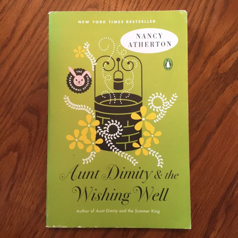 Aunt Dimity and the Wishing Well