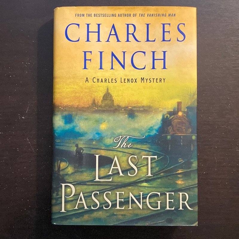 The Last Passenger by Charles Finch, Hardcover | Pangobooks