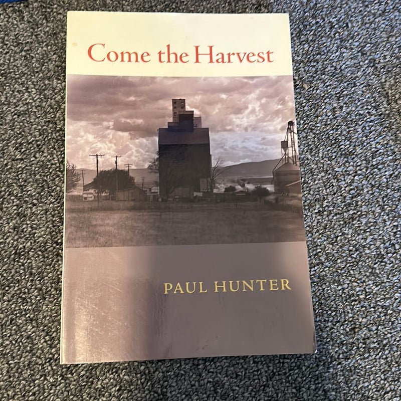 Come the Harvest