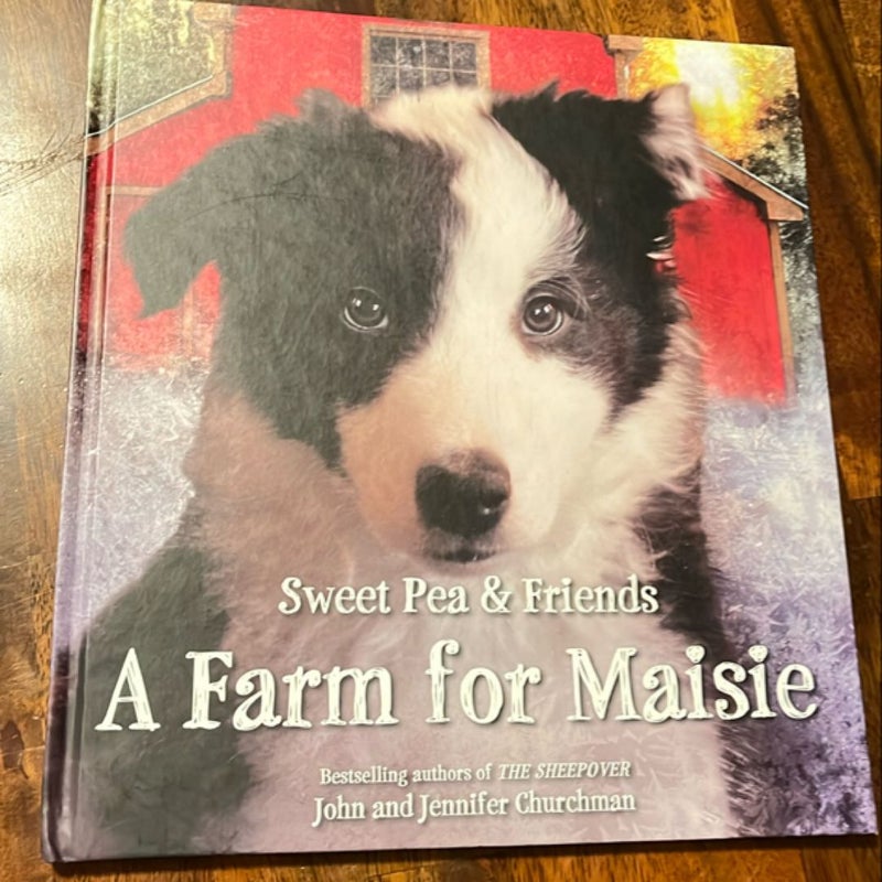 A Farm for Maisie