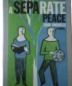 A Separate Peace by John Knowles ~ The First Edition Library SEALED 