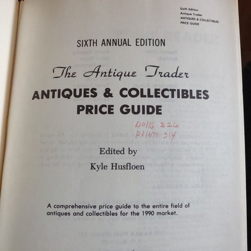 The Antique Trader Antiques and Collectibles Price Guide