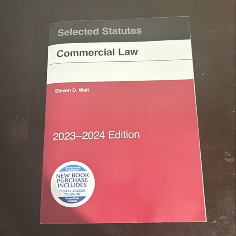 Commercial Law, Selected Statutes, 2023-2024