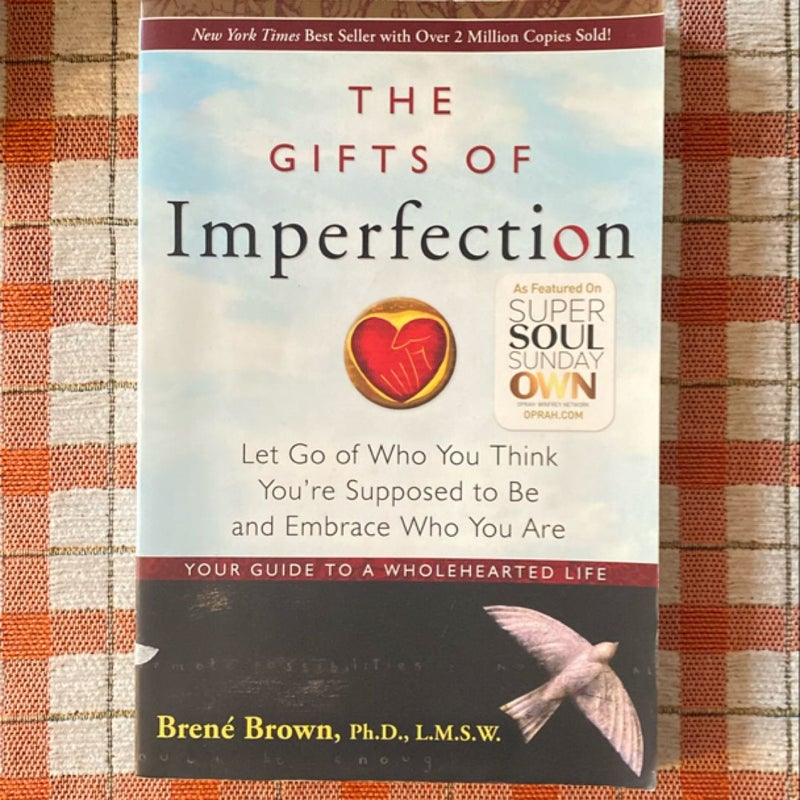 The Gifts of Imperfection