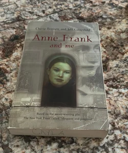 Anne frank and me