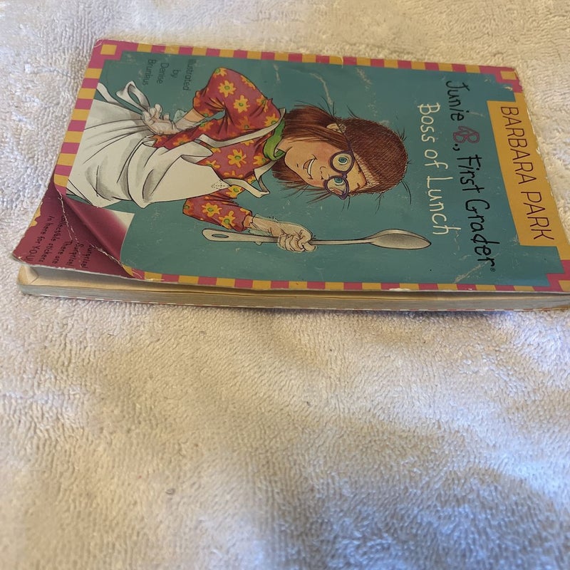 Junie B. Jones #19: Boss of Lunch