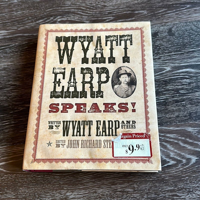 Wyatt Earp Speaks