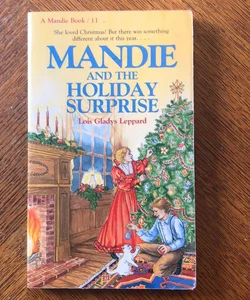 Mandie and the Holiday Surprise 
