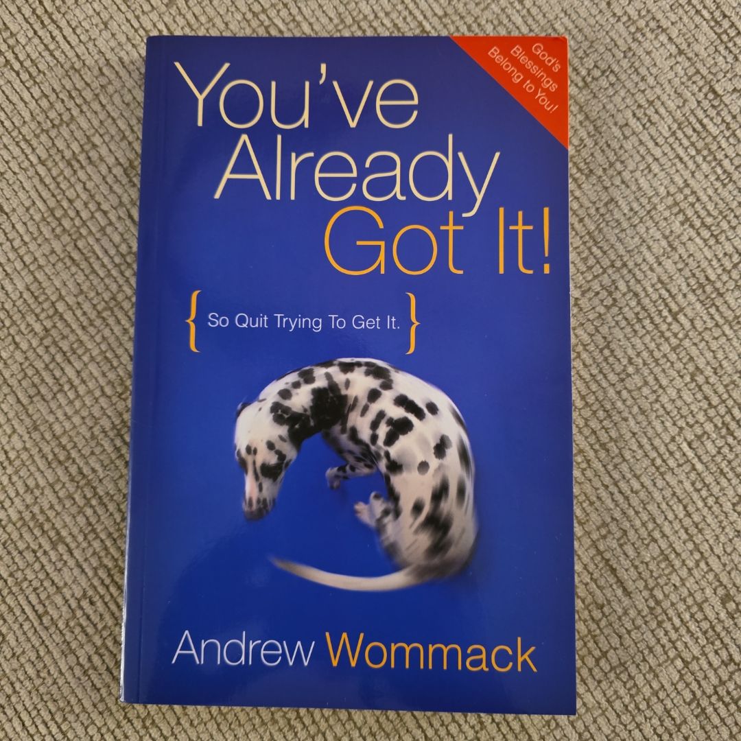 You've Already Got It!