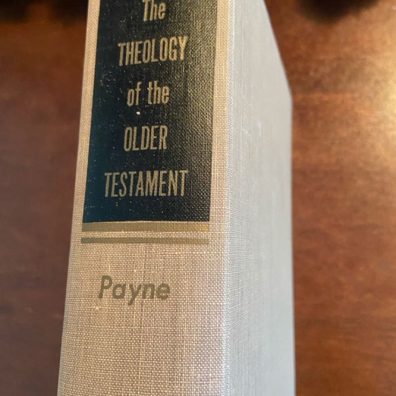 The Theology of the Older Testament