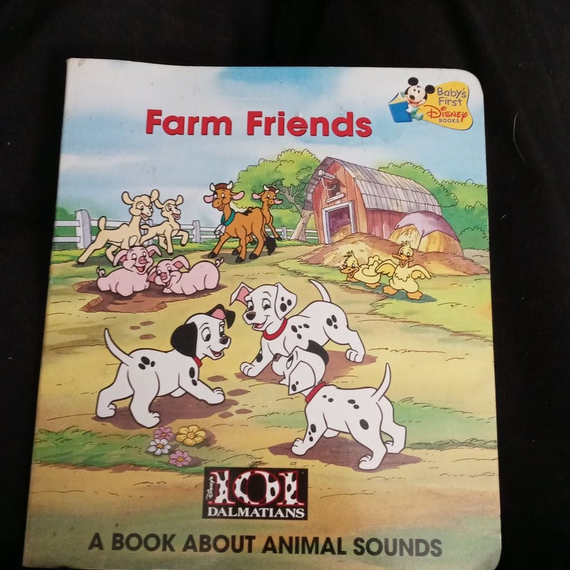 Baby's first Disney books Farm Friends a book about animal sounds