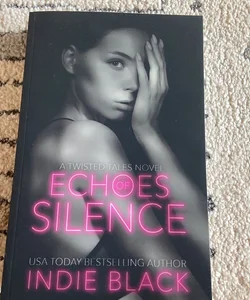 Echos of Silence