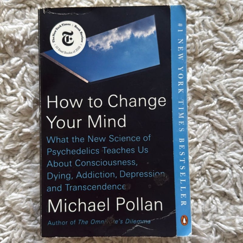 How to Change Your Mind